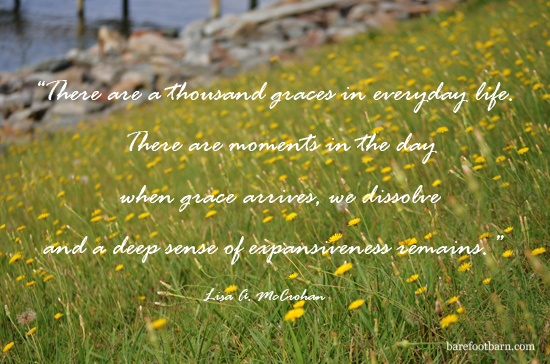 A Thousand Graces in Everyday Life