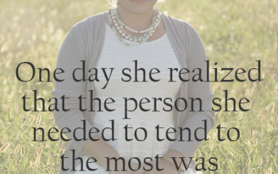 One Day She Realized: a mom’s radical commitment to self-compassion