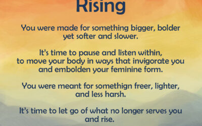 Rising: Letting Go of What No Longer Serves You