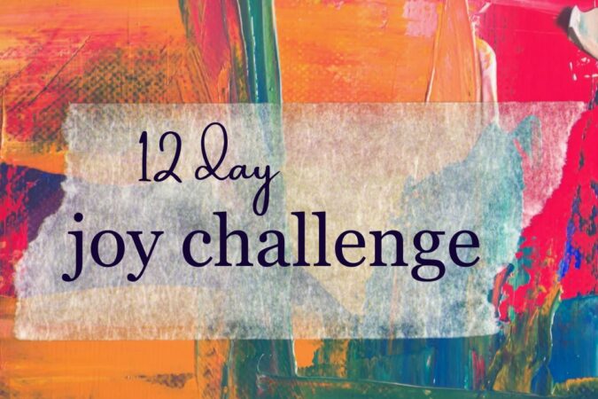 12 Day Joy Challenge