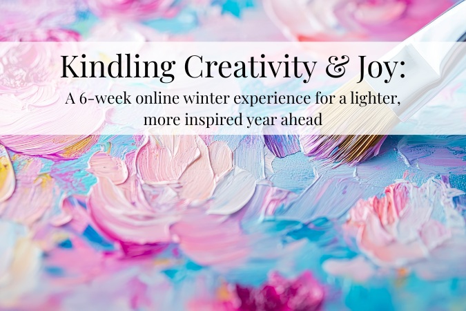 Kindling Creativity & Joy